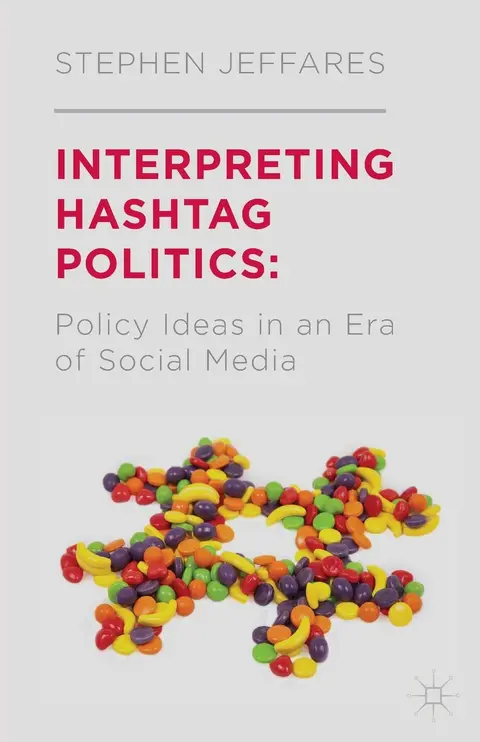 Cover of Interpreting Hashtag Politics