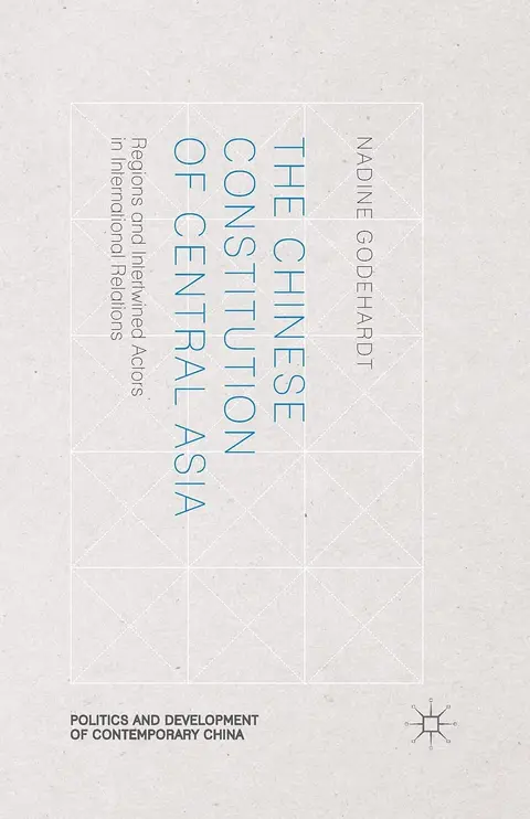 Cover of The Chinese Constitution of Central Asia