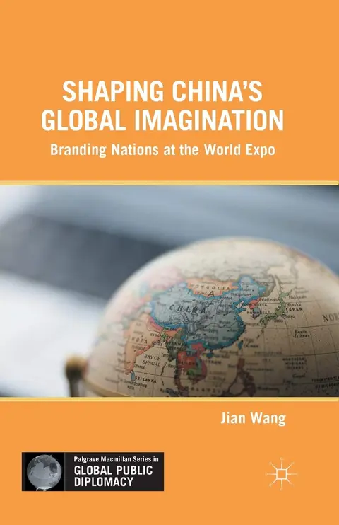 Cover of Shaping China’s Global Imagination