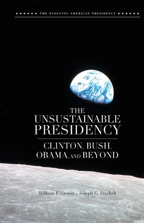Cover of The Unsustainable Presidency