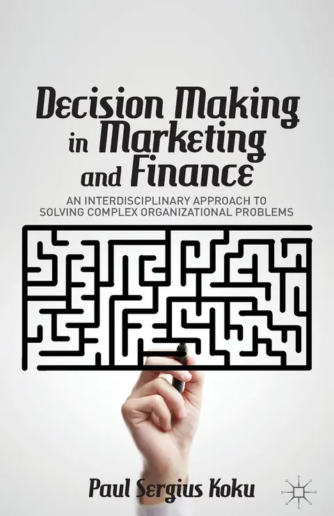 Cover of Decision Making in Marketing and Finance