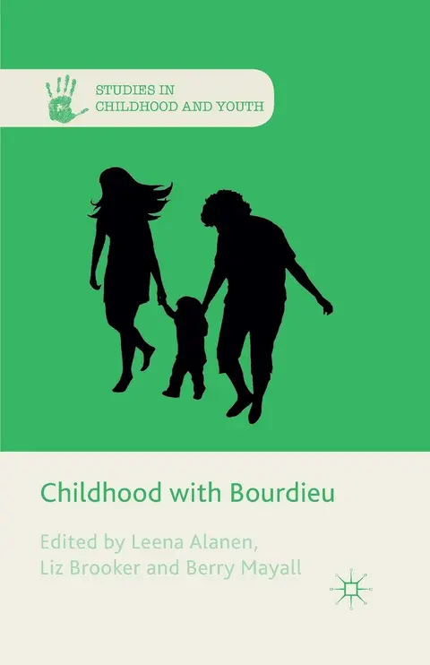 Cover of Childhood with Bourdieu