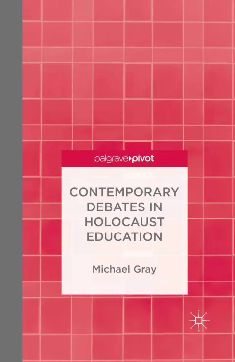 Cover of Contemporary Debates in Holocaust Education