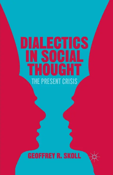 Cover of Dialectics in Social Thought