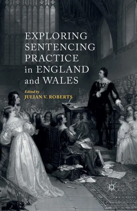 Cover of Exploring Sentencing Practice in England and Wales