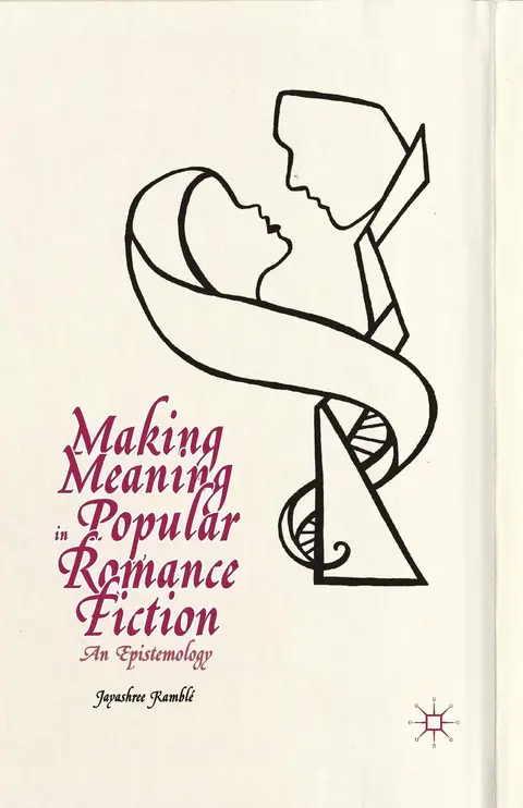 Cover of Making Meaning in Popular Romance Fiction