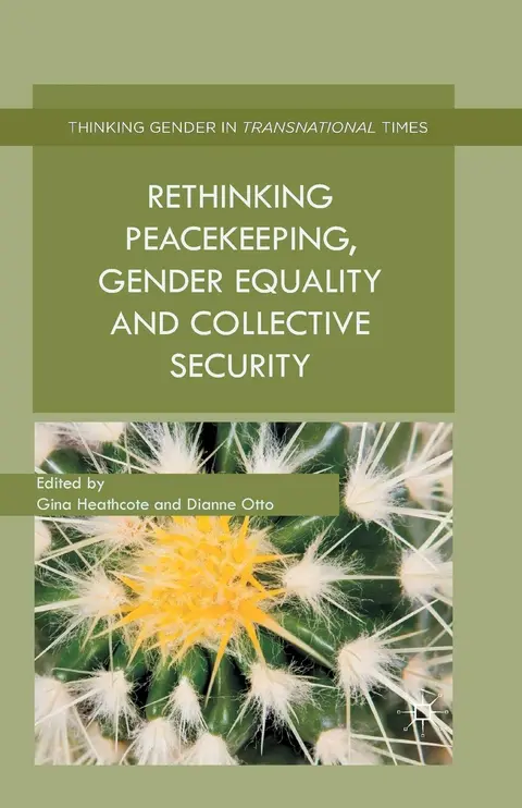 Cover of Rethinking Peacekeeping, Gender Equality and Collective Security