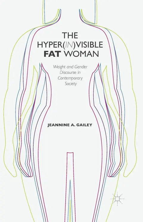 Cover of The Hyper(in)visible Fat Woman