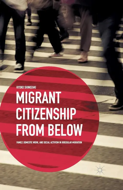 Cover of Migrant Citizenship from Below