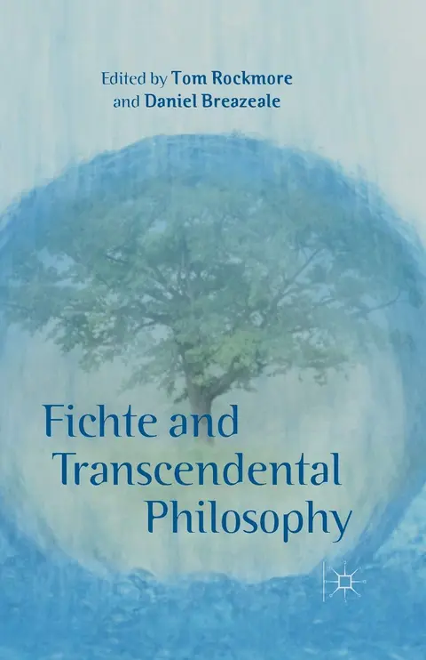 Cover of Fichte and Transcendental Philosophy