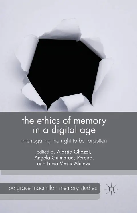 Cover of The Ethics of Memory in a Digital Age