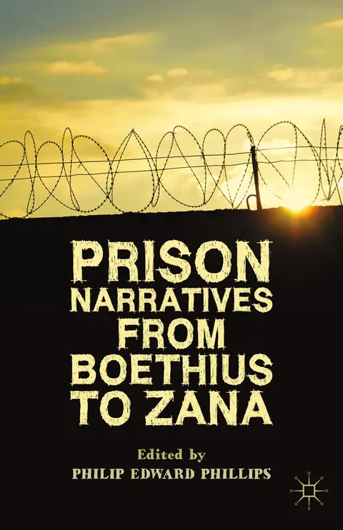Cover of Prison Narratives from Boethius to Zana