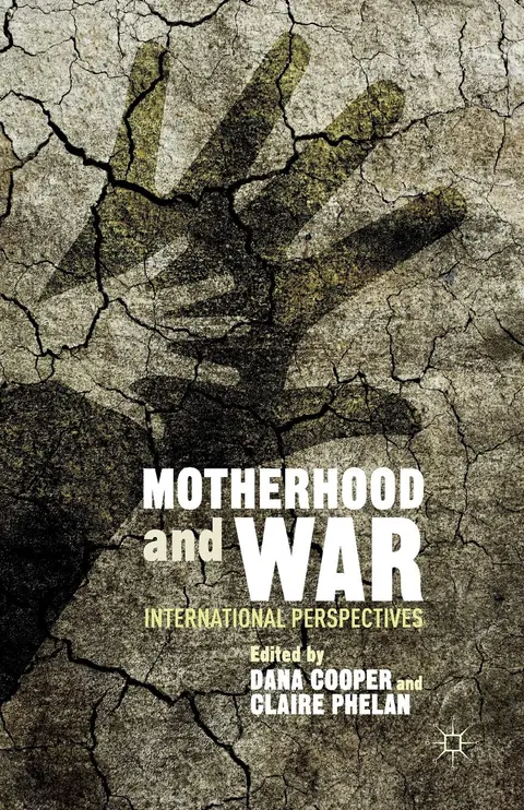 Cover of Motherhood and War