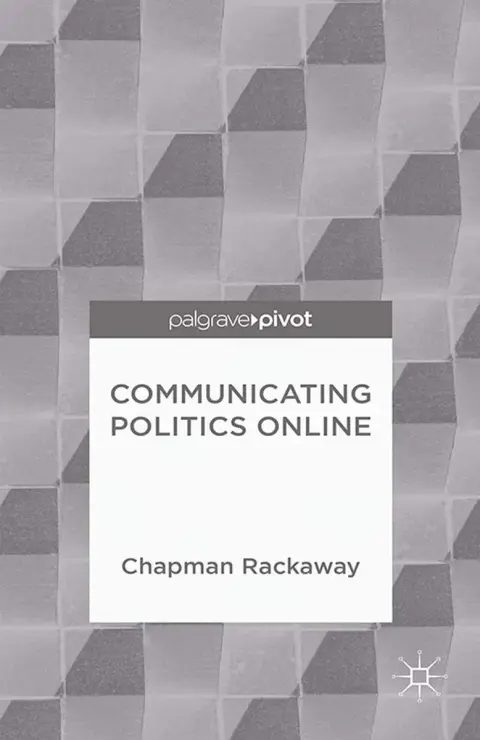 Cover of Communicating Politics Online