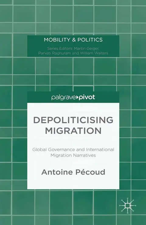Cover of Depoliticising Migration
