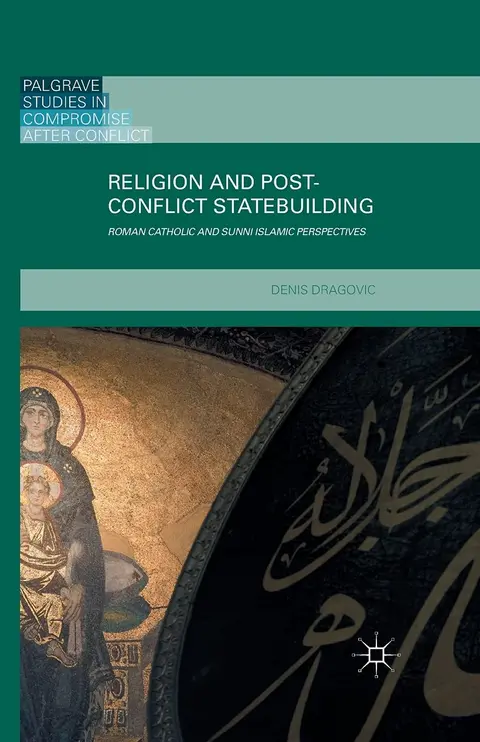 Cover of Religion and Post-Conflict Statebuilding