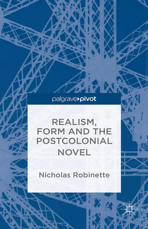 Cover of Realism, Form and the Postcolonial Novel