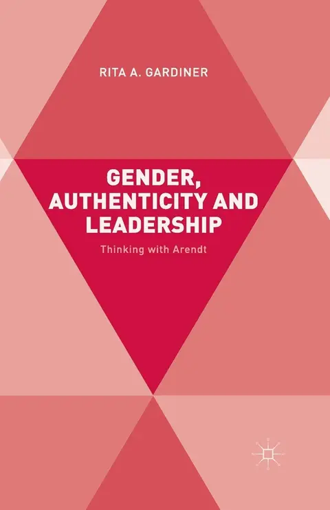 Cover of Gender, Authenticity and Leadership