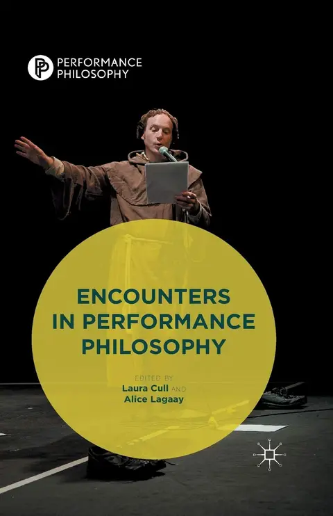 Cover of Encounters in Performance Philosophy