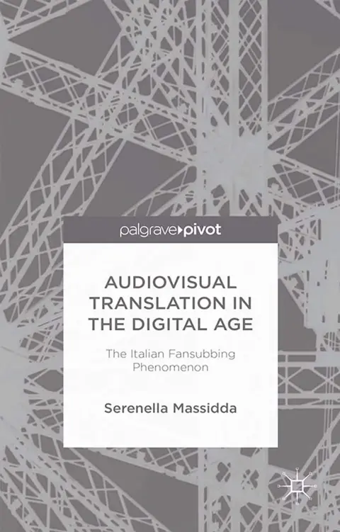 Cover of Audiovisual Translation in the Digital Age