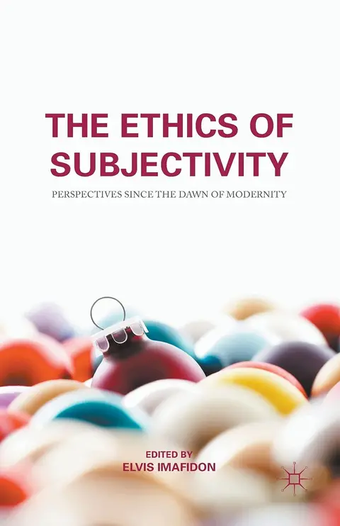 Cover of The Ethics of Subjectivity
