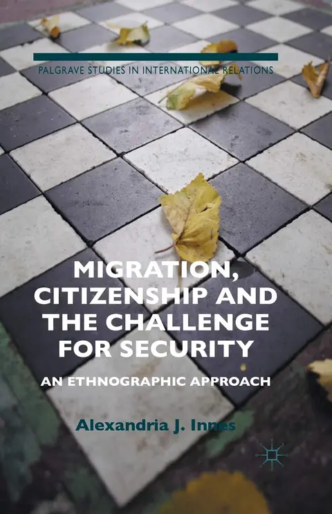 Cover of Migration, Citizenship and the Challenge for Security