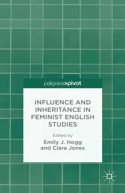 Cover of Influence and Inheritance in Feminist English Studies