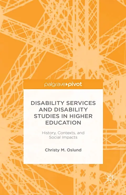 Cover of Disability Services and Disability Studies in Higher Education