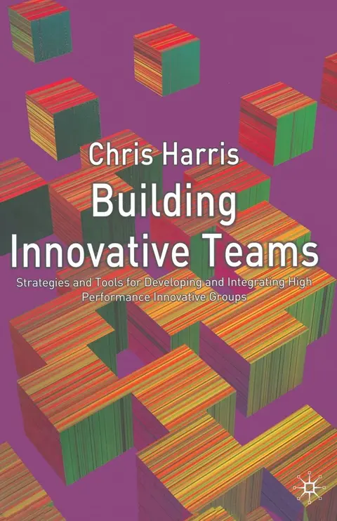 Cover of Building Innovative Teams