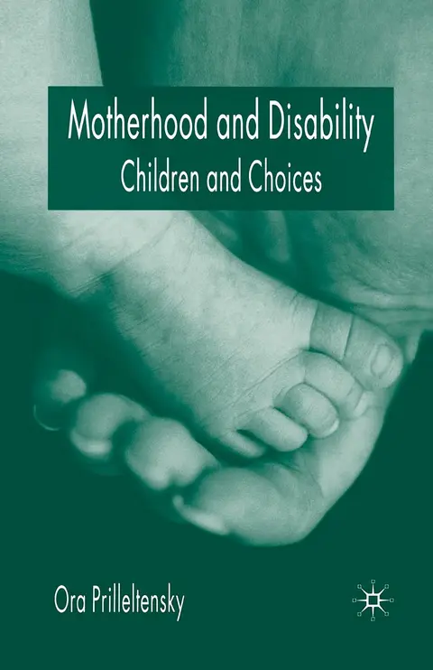 Cover of Motherhood and Disability