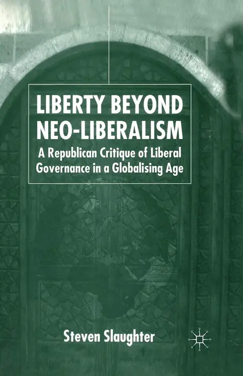 Cover of Liberty Beyond Neo-liberalism