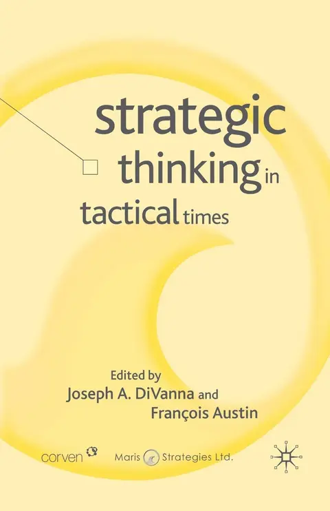 Cover of Strategic Thinking in Tactical Times