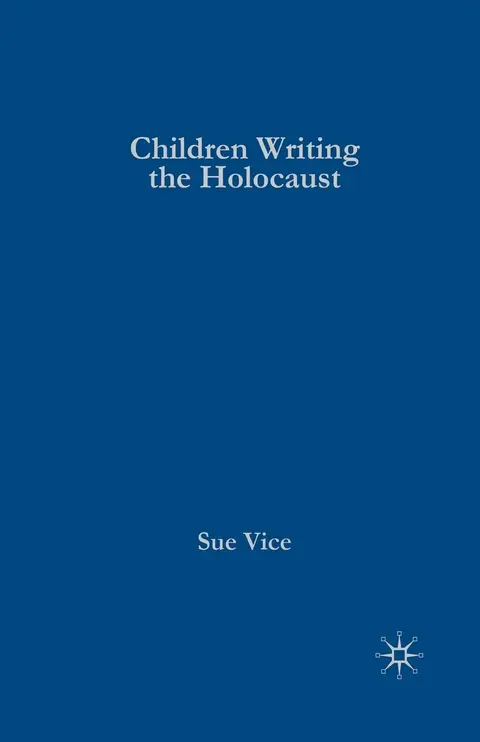 Cover of Children Writing the Holocaust