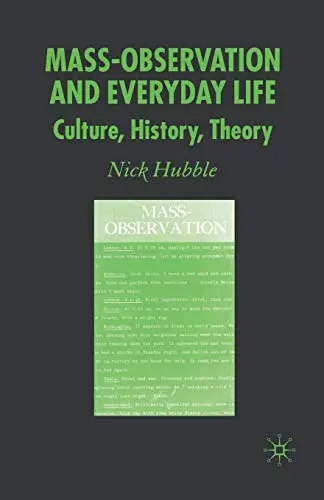 Cover of Mass Observation and Everyday Life