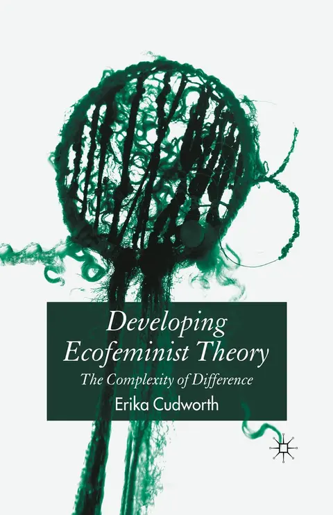 Cover of Developing Ecofeminist Theory