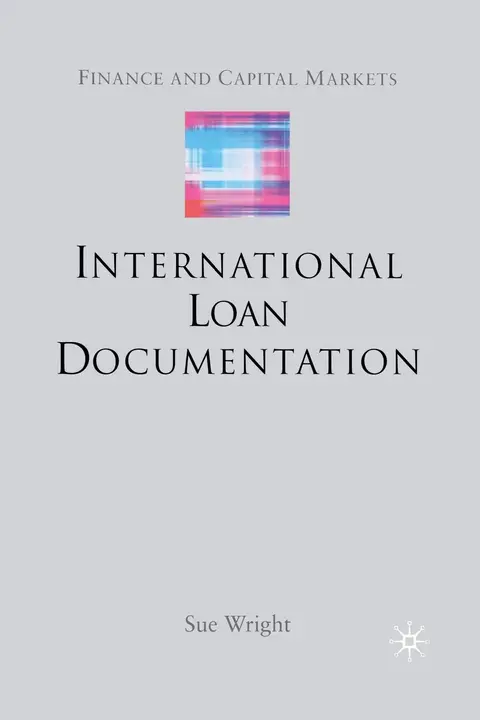 Cover of International Loan Documentation