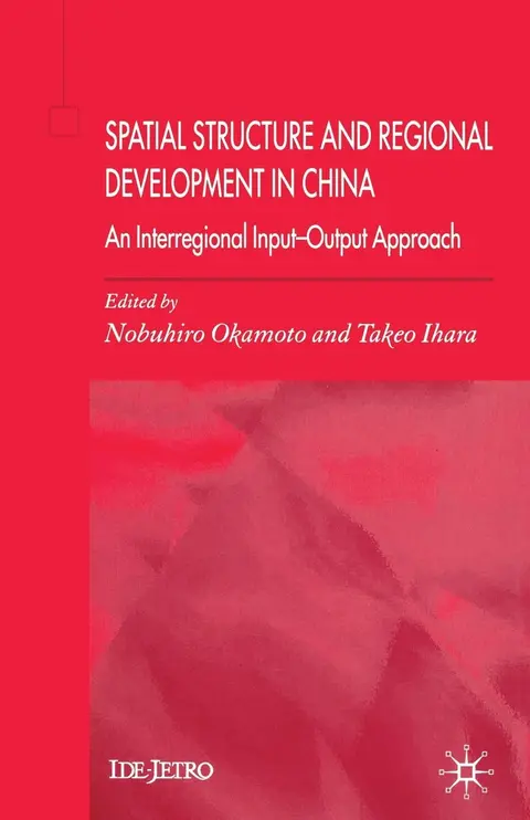 Cover of Spatial Structure and Regional Development in China