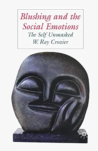 Cover of Blushing and the Social Emotions