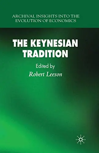 Cover of The Keynesian Tradition