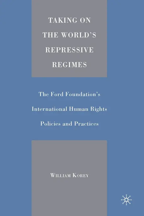 Cover of Taking on the World's Repressive Regimes