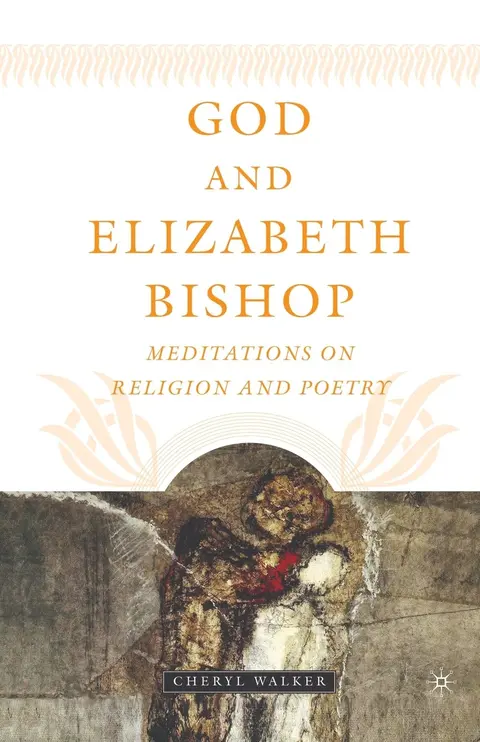 Cover of God and Elizabeth Bishop