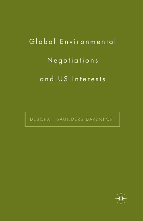 Cover of Global Environmental Negotiations and Us Interests
