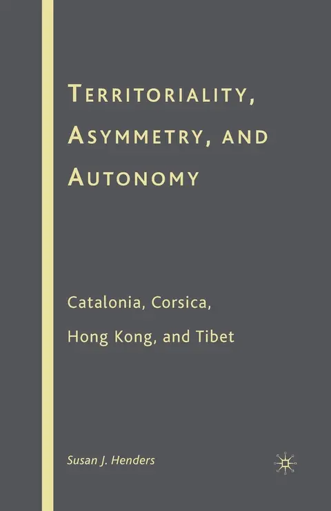 Cover of Territoriality, Asymmetry, and Autonomy