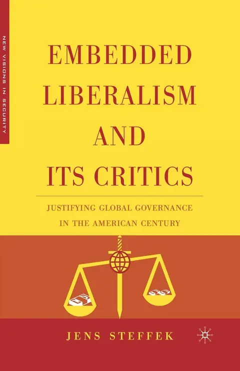 Cover of Embedded Liberalism and its Critics