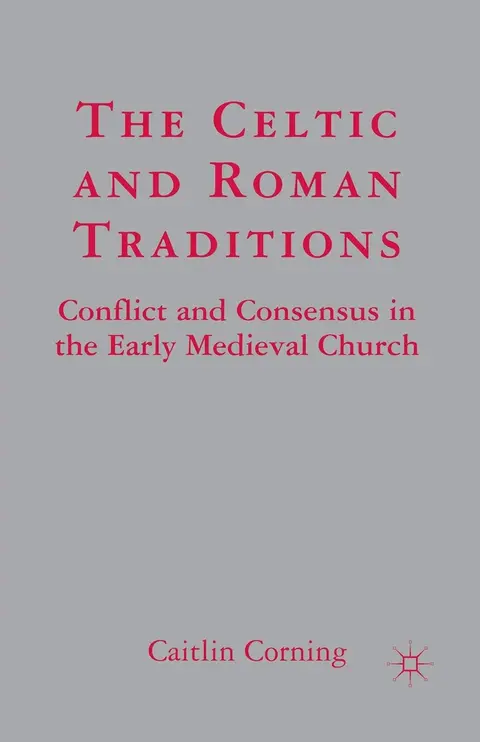 Cover of The Celtic and Roman Traditions