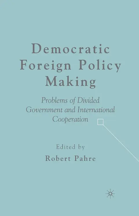 Cover of Democratic Foreign Policy Making
