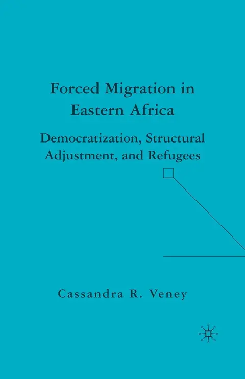 Cover of Forced Migration in Eastern Africa