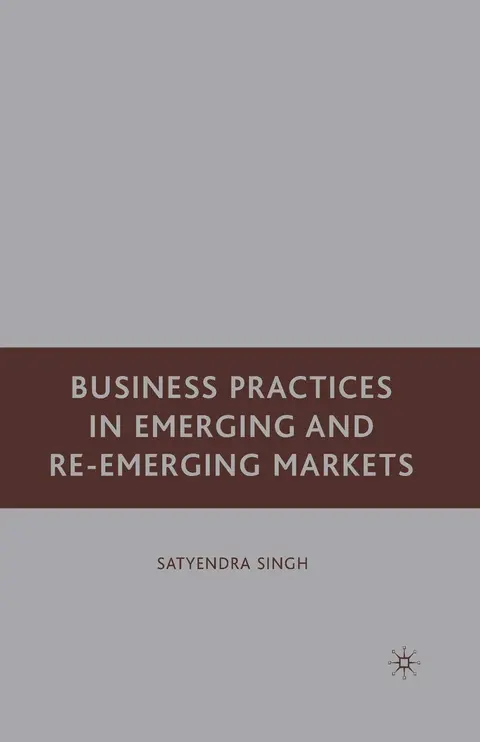 Cover of Business Practices in Emerging and Re-emerging Markets