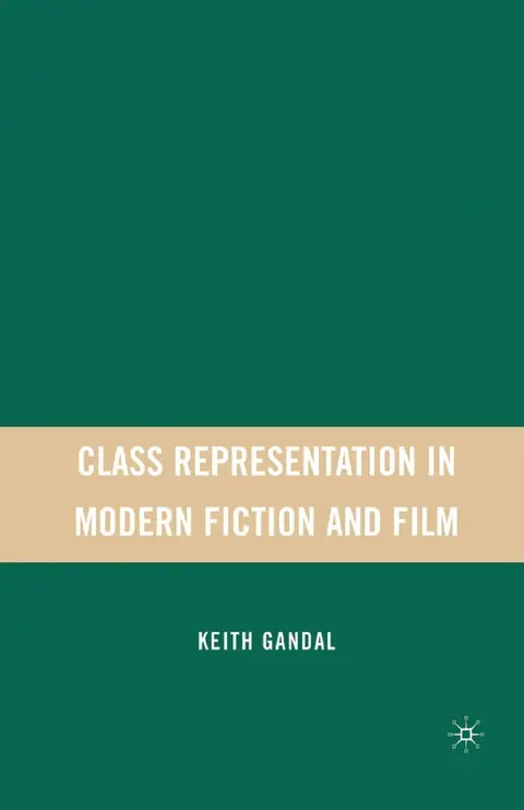 Cover of Class Representation in Modern Fiction and Film