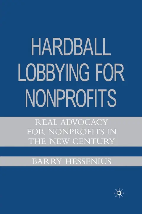 Cover of Hardball Lobbying for Nonprofits